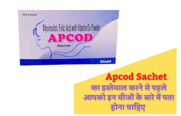 Apcod Sachet का इस्तेमाल करने से पहले आपको इन चीजों के बारे में पता होना चाहिए | Precautions before using Apcod Sachet